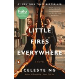 book cover for Little Fires Everywhere by Celeste Ng