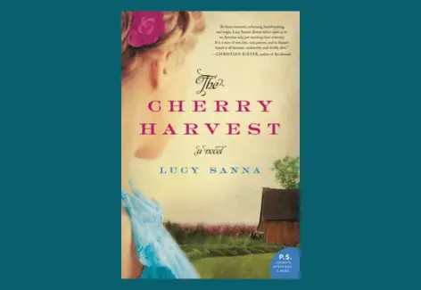 book cover of The Cherry Harvest by Lucy Sanna