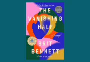 book cover for The Vanishing Half by Brit Bennett