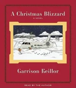 A Christmas Blizzard by Garrison Keillor, links to more information