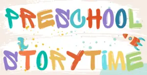 Preschool Storytime, links to event information