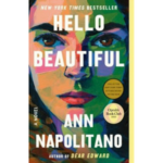 book cover for Hello Beautiful by Ann Napolitano